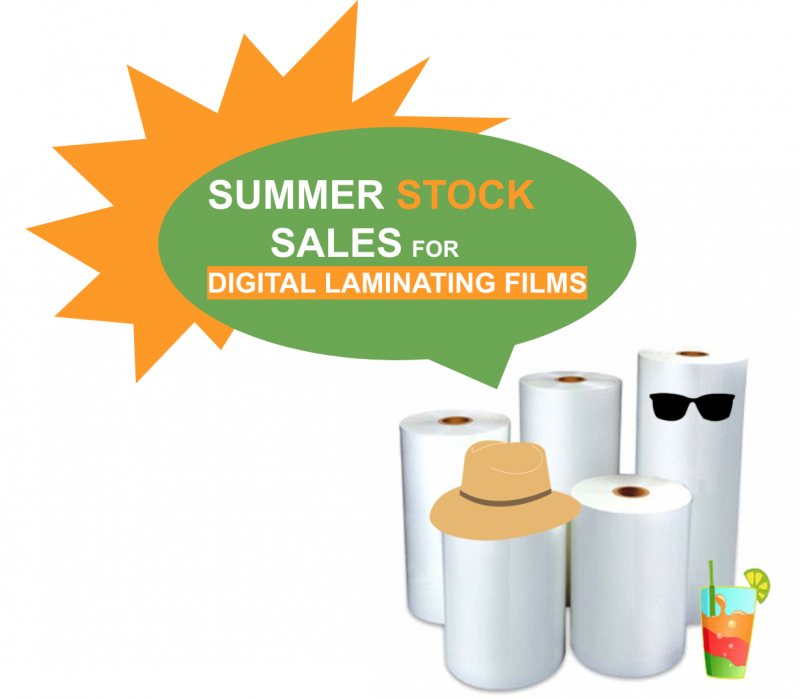 SUMMER STOCK SALES FOR DIGITAL LAMINATING FILMS